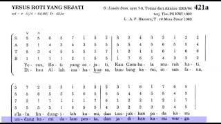 SATB Yesus Roti Yang Sejati PS 421a [upl. by Heiner]