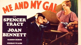 Me and My Gal 1932  Spencer Tracy  Joan Bennett  Raoul Walsh  Marion Burns [upl. by Lief]