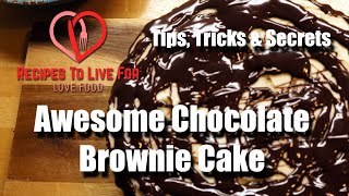 Awesome Chocolate Brownie Cake [upl. by Petronille]