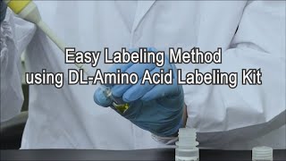 Easy Labeling Method using DL Amino Acid Labeling Kit [upl. by Leeth]