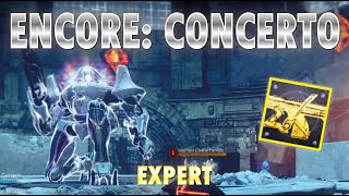 Encore Concerto Exotic Mission Expert  Choir of One Destabilizing Rounds Refit Week 2  Destiny 2 [upl. by Mikol]