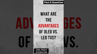 What are the advantages of OLED vs LED TVs OLEDvsLED techexplained [upl. by Ayana]