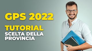 Gps 2022 la scelta della provincia video tutorial [upl. by Janna315]