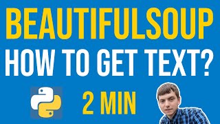 BeautifulSoup Tutorial  How to get text ❓ [upl. by Laehctim]