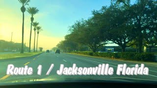 Route 1  Jacksonville Florida [upl. by Ibocaj]