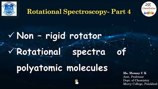 Rotational spectra of polyatomic molecules  Non rigid rotator [upl. by Amand]