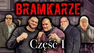 BRAMKARZE 1  OCHRONA W KLUBACH I MAFIA I BRAMKI  OCHRONIARZE NA DYSKOTEKACH [upl. by Keriann]