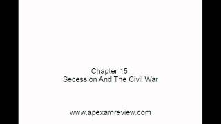 APUSH Chapter 15 Secession and Civil War Pt 12 [upl. by Oralla]