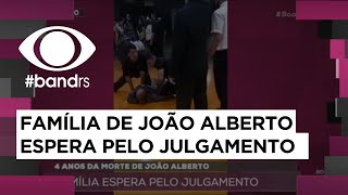 Quatro anos da morte de João Alberto família espera julgamento [upl. by Eolanda]