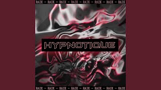 HYPNOTIQUE [upl. by Breed976]