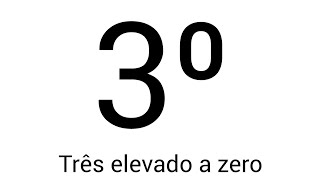 Três elevado a zero [upl. by Ordep]