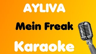 AYLIVA • Mein Freak • Karaoke [upl. by Raynell]