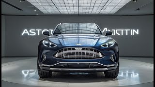 2025 Aston Martin DBX The Ultimate Luxury SUV Unveiled – MindBlowing Performance [upl. by Anais]