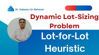 Dynamic Lot Sizing Problem Lot for Lot Heuristic  MRP LotforLot [upl. by Caniff696]