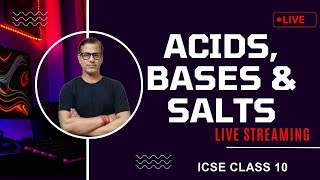 Acids Bases and Salts Class 10 ICSE  Acids Bases and Salts Chemistry ICSE Class 10 sirtarunrupani [upl. by Rock]