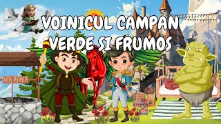 👑 Voinicul Campan Verde si Frumos  Povesti pentru copii  Basme  Povesti nemuritoare 👑 [upl. by Eisiam821]