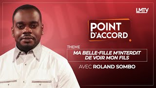 POINT DACCORD  Ma bellefille minterdit de voir mon fils [upl. by Anierdna]