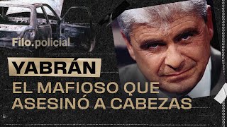 ¿Yabrán está vivo La historia del empresario mafioso que asesinó a cabezas [upl. by Tniassuot]