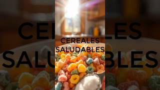 CEREALES SALUDABLES [upl. by Trillbee834]