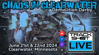 Demolition Derby  TRACK SHOT LIVE  Chaos in Clearwater Minnesota DAY 1 [upl. by Ecnerrot657]