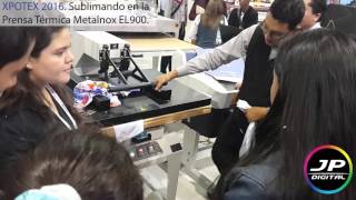 Sublimando en la Prensa Térmica Metalnox EL900  XPOTEX 2016 [upl. by Henka]