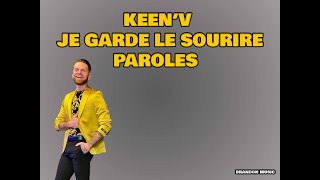 KeenV  Je garde le sourire Paroles [upl. by Emearg332]