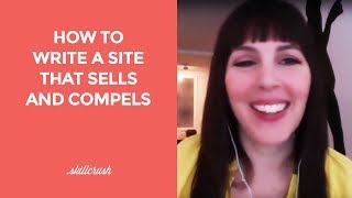 How to write a site that sells and compels [upl. by Etnoid]