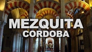 The Mezquita MosqueCathedral of Córdoba [upl. by Fianna]