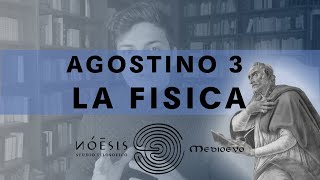 S AGOSTINO 35 Fisica e dimostrazione di Dio [upl. by Westley714]