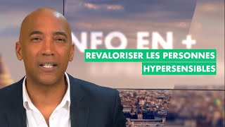 Revaloriser les personnes hypersensibles [upl. by Nats310]