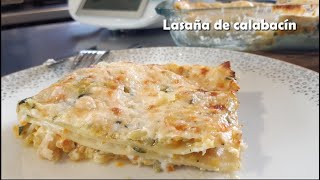 Recetas con calabacín en Thermomix® Lasaña de calabacín vegetariana TM6 TM5 TM31 [upl. by Kciwdahc]