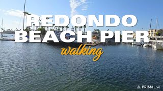 A Walkthrough of Redondo Beach Pier [upl. by Woodall577]