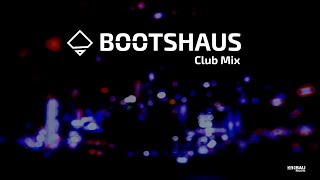 Bootshaus Cologne  Club Mix [upl. by Uokes203]