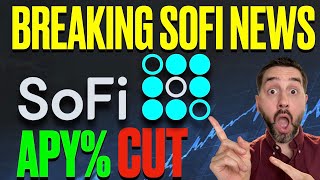 Breaking SOFI STOCK NEWS Sofi to CUT SAVINGS RATE [upl. by Stearns]