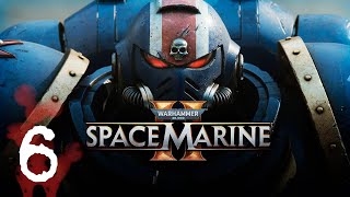 Warhammer 40000 Space Marine 2 Часть 6 [upl. by Aynahs180]