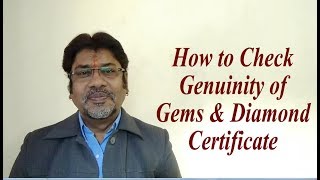 Genuinity of Gemstone and Diamond certificate  How to Check Gemstone fake Certificate [upl. by Reinald204]