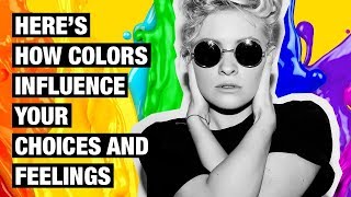 Color Psychology  How Colors Influence Your Choices and Feelings [upl. by Kaliope673]