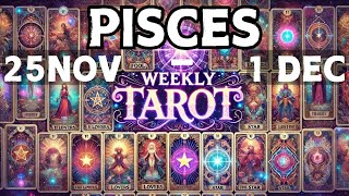 Pisces Weekly Tarot Reading November 25  December 1  Intuition Healing amp Growth [upl. by Eustache]