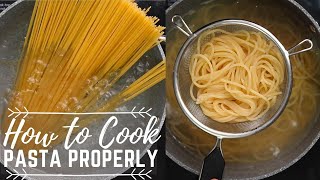 How To Cook Pasta Properly  Step by Step Pasta Cooking [upl. by Avir9]