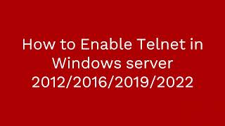 Telnet Not Working Quick Fix Telnet Error on Windows 10112012201620192022 [upl. by Weixel]