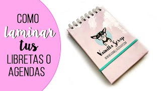 COMO HACER LIBRETAS O AGENDAS LAMINADAS [upl. by Yellhsa785]