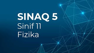 Fizika 11ci sinif Güvən Sınaq 5 Qrup fənləri üzrə [upl. by Alexandre]