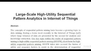 Large Scale High Utility Sequential Pattern Analytics in Internet of Things [upl. by Ursula]