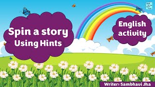 Story writing on Hints or clues Composition English writing activity for class 6 7 and 8 [upl. by Sheline916]