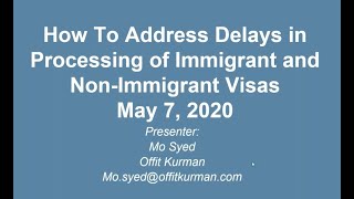 How To Address Delays in Processing of Immigrant and NonImmigrant Visas [upl. by Osrick898]