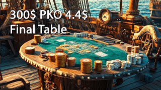 300 PKO  4 4  Final Table [upl. by Valentine260]