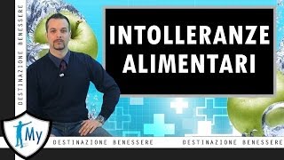 Intolleranze Alimentari [upl. by Esinet]