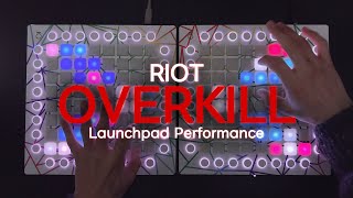 RIOT  OVERKILL  Launchpad Performance [upl. by Dubenko158]