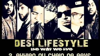 Desi Lifestyle  Akhian Nu chain Na aave Audio  The Band Of Brothers [upl. by Alleynad938]