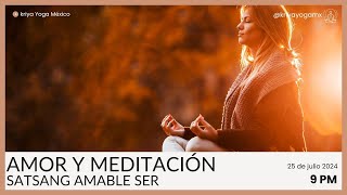 Satsang Amable Ser Amor y Meditación con Yogacharya Ray Baba [upl. by Madelene]